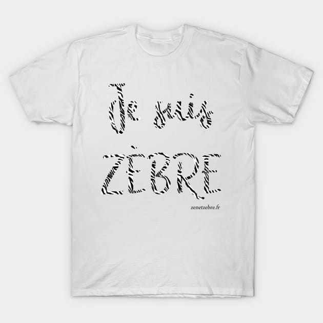 I am a zebra T-Shirt by AudreyJanvier